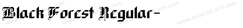 Black Forest Regular字体转换